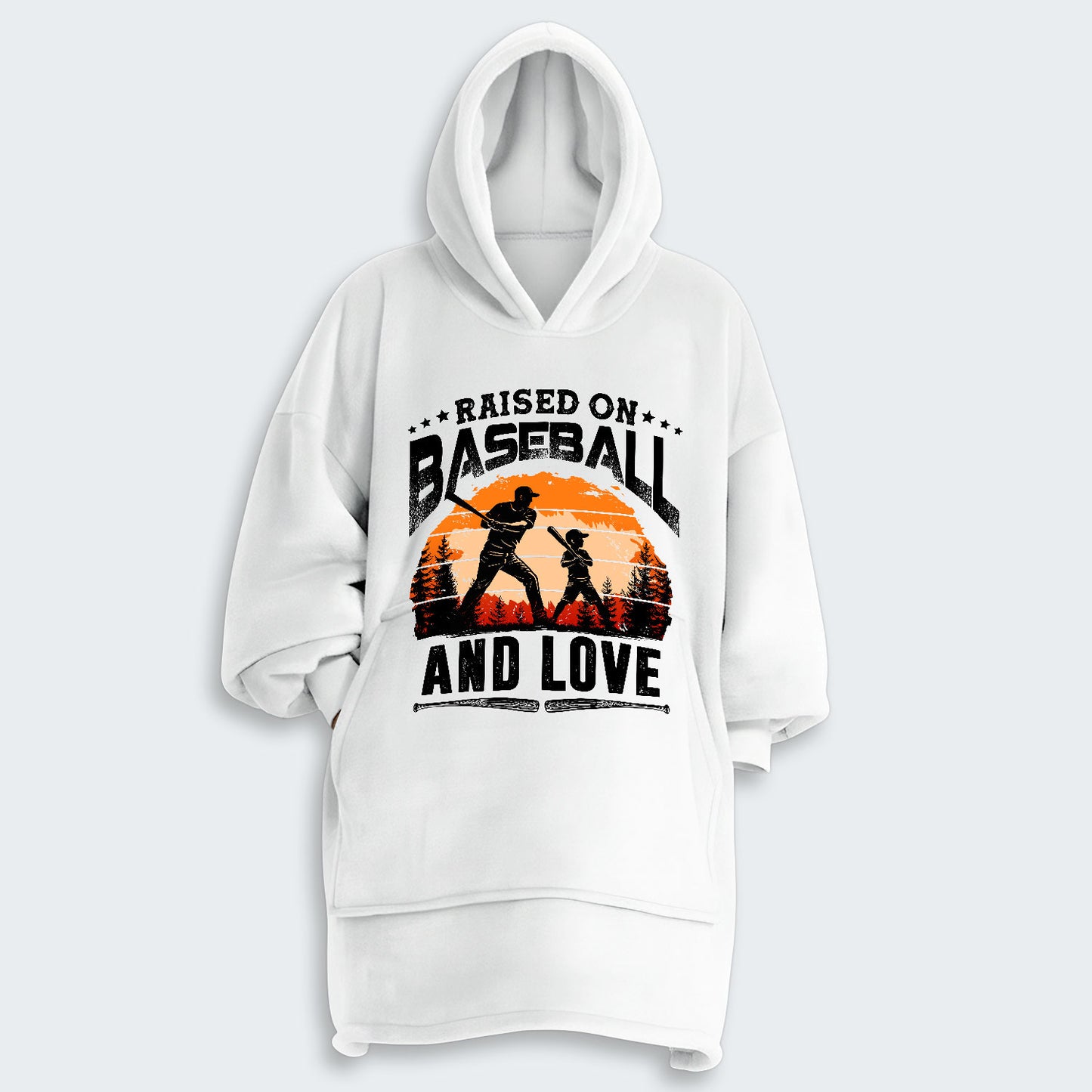 Raised on baseball and love. Hoodie Blanket 510126