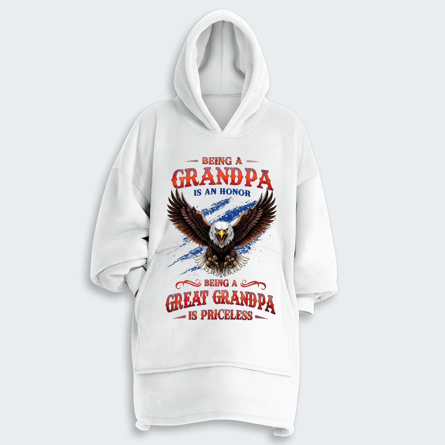 Being A Grandpa Is An Honor Being A Great Grandpa Is Priceless Hoodie Blanket 270126