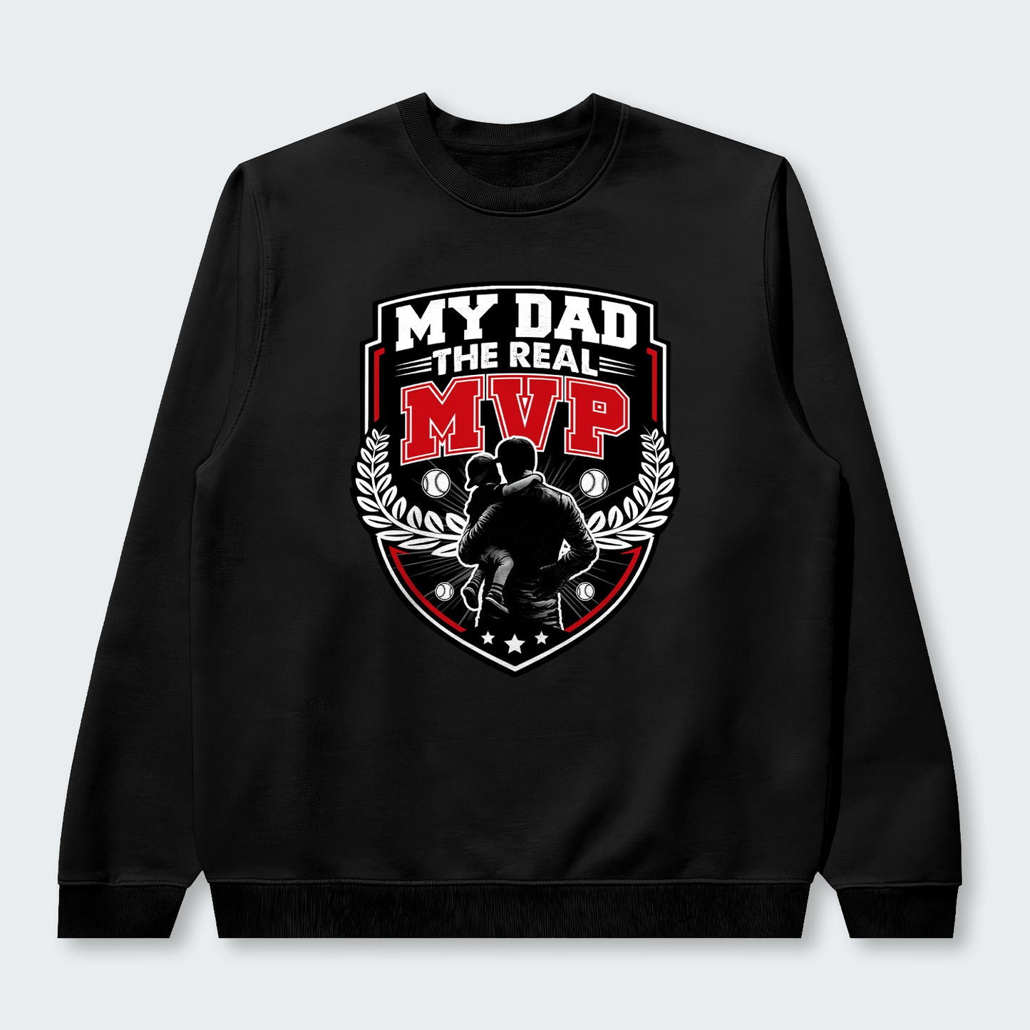 My Dad, The Real MVP. Sweater 580126