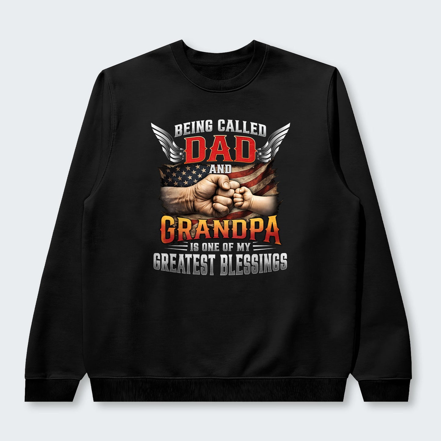 Being Called Dad And Grandpa Is One Of My Greatest Blessings Sweater 220126