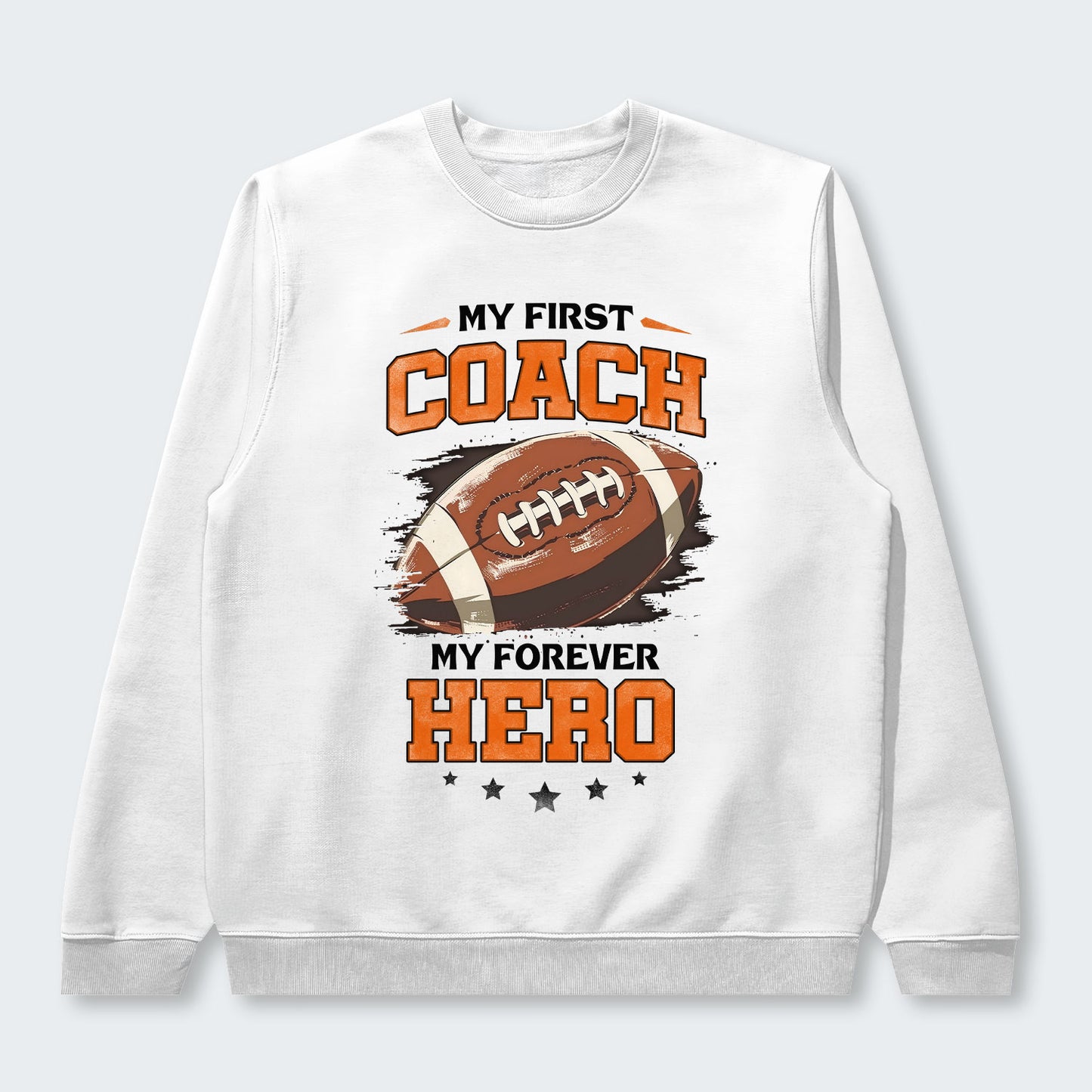My first coach. My forever hero. Sweater 500126
