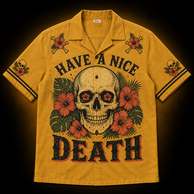Have A Nice Death — Skull & Hibiscus Hawaiian Shirt | Dark Humor Collection