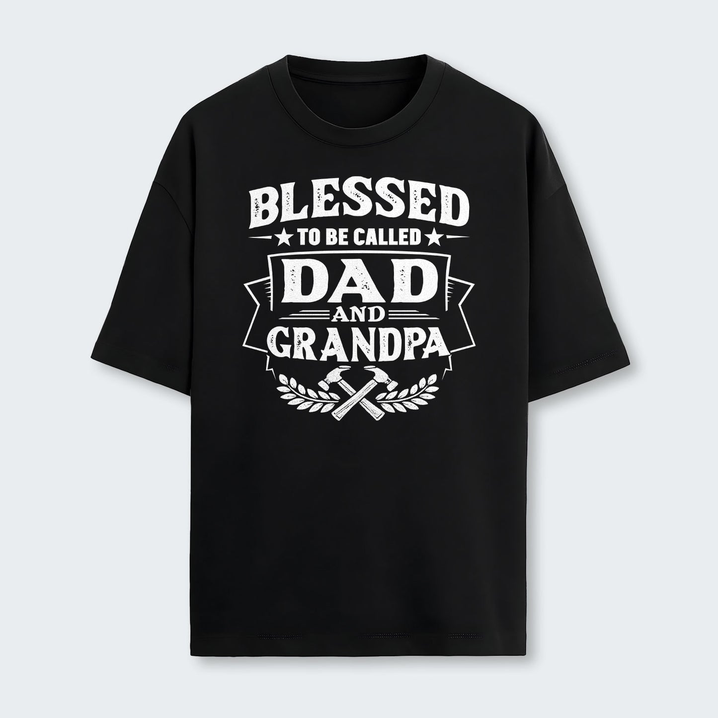 Blessed to be called Dad and Grandpa T-Shirt 210126