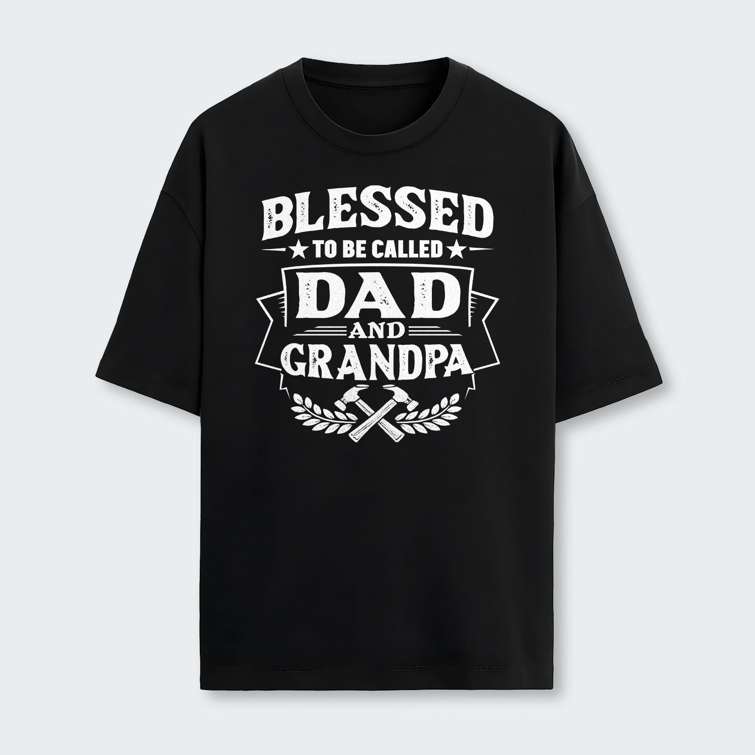 Blessed to be called Dad and Grandpa T-Shirt 210126