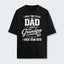 I Have Two Titles Dad And Grandpa And I Rock Them Both T-Shirt 290126