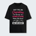 They Call Me Grandma Because Partner in Crime T-Shirt 150126