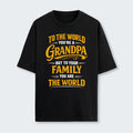 To The World You’re A Grandpa But To Your Family You Are The World T-Shirt 360126