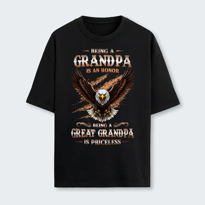 Being A Grandpa Is An Honor Being A Great Grandpa Is Priceless T-Shirt 270126