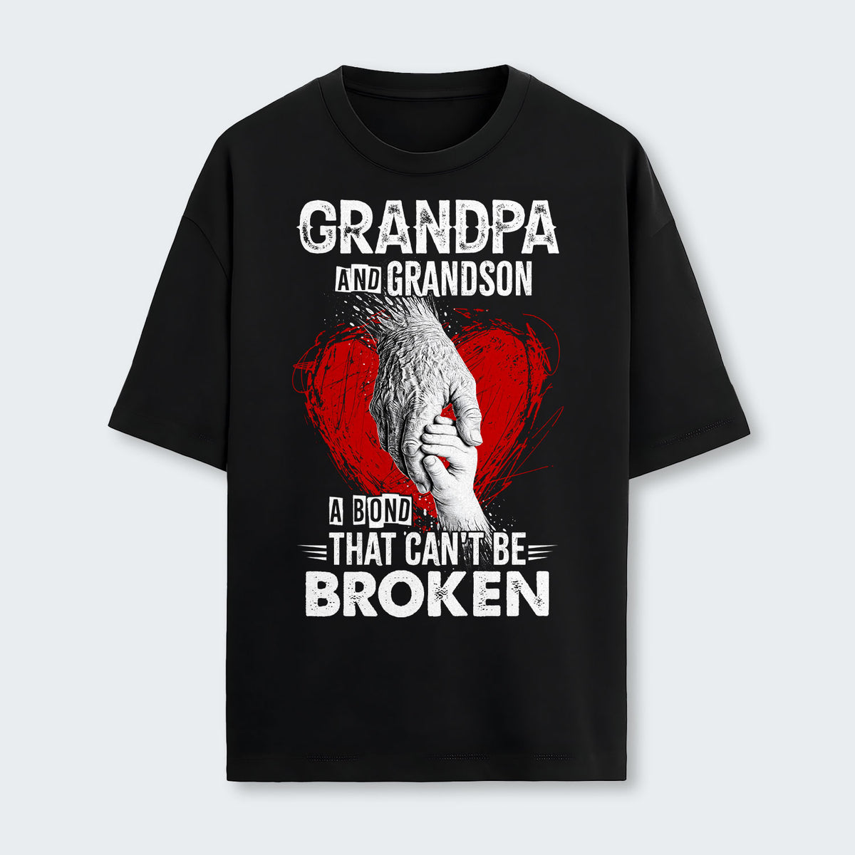 Grandpa And Grandson A Bond That can't Be Broken T-Shirt 240126
