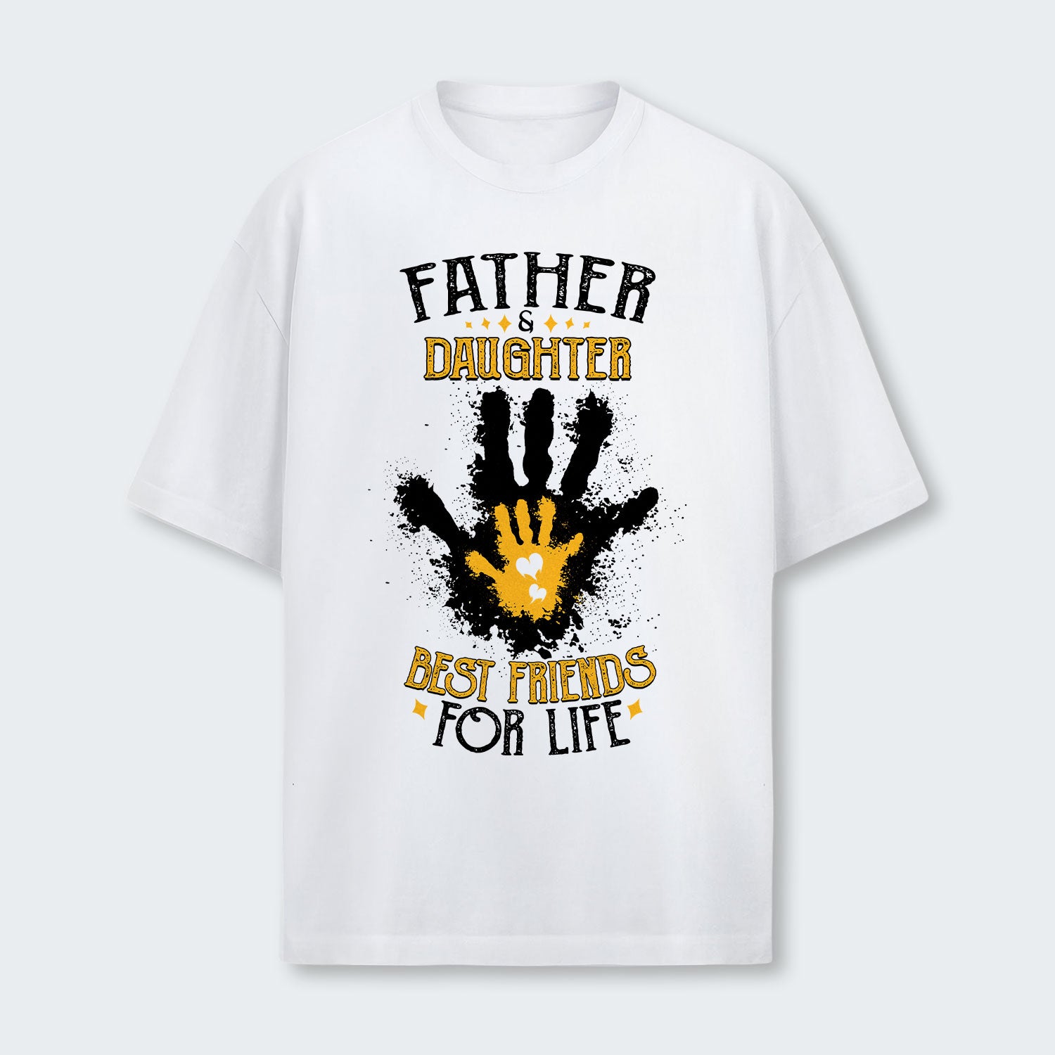 Father & Daughter Best Friends For Life T-Shirt 200126