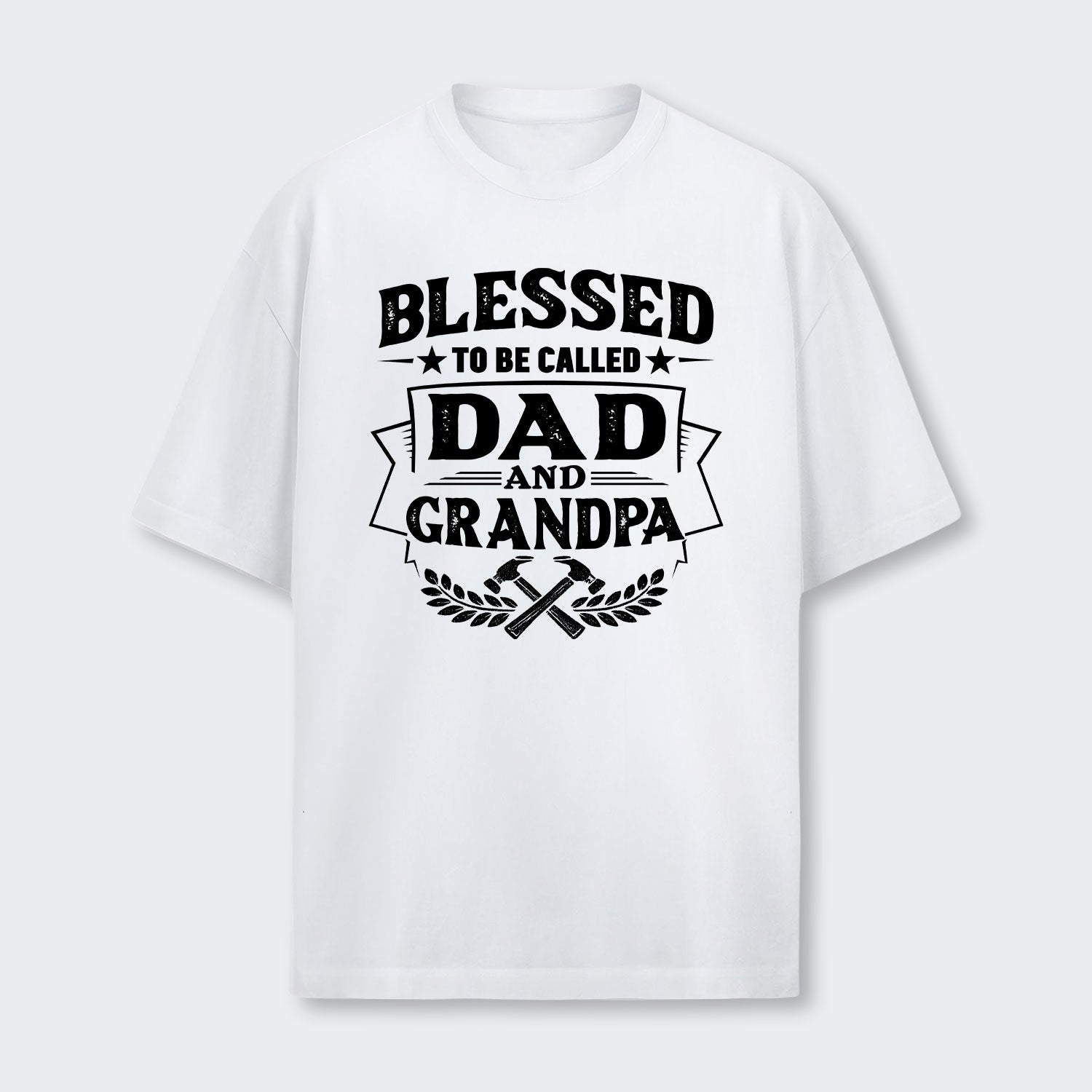 Blessed to be called Dad and Grandpa T-Shirt 210126