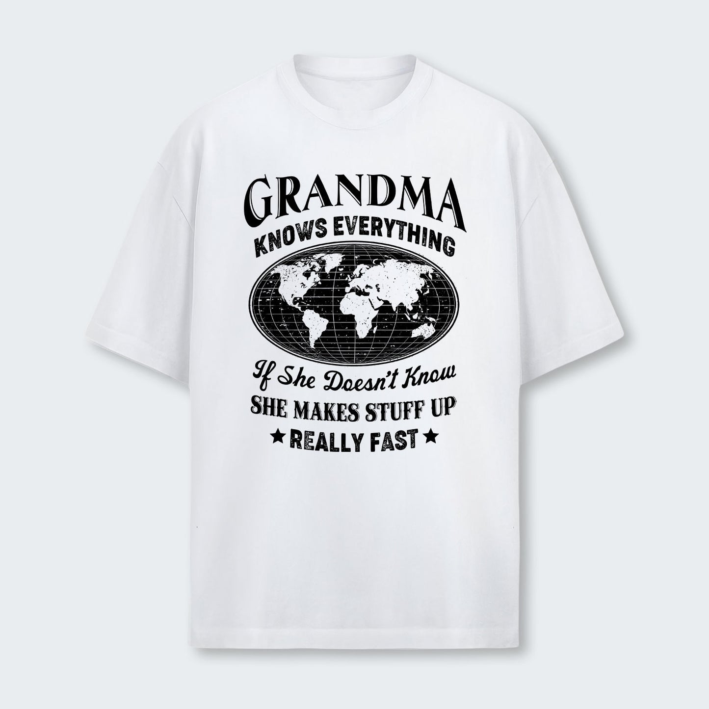 Grandma Knows Everything T-Shirt 450126