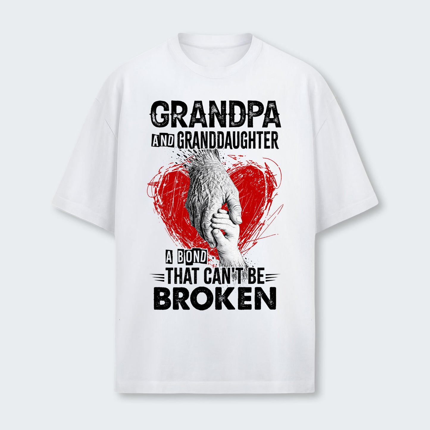 Grandpa And Granddaughter A Bond That can't Be Broken T-Shirt 240126