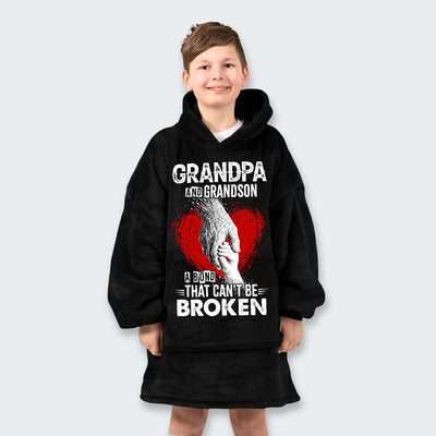 Grandpa And Grandson A Bond That can't Be Broken Hoodie Blanket 240126