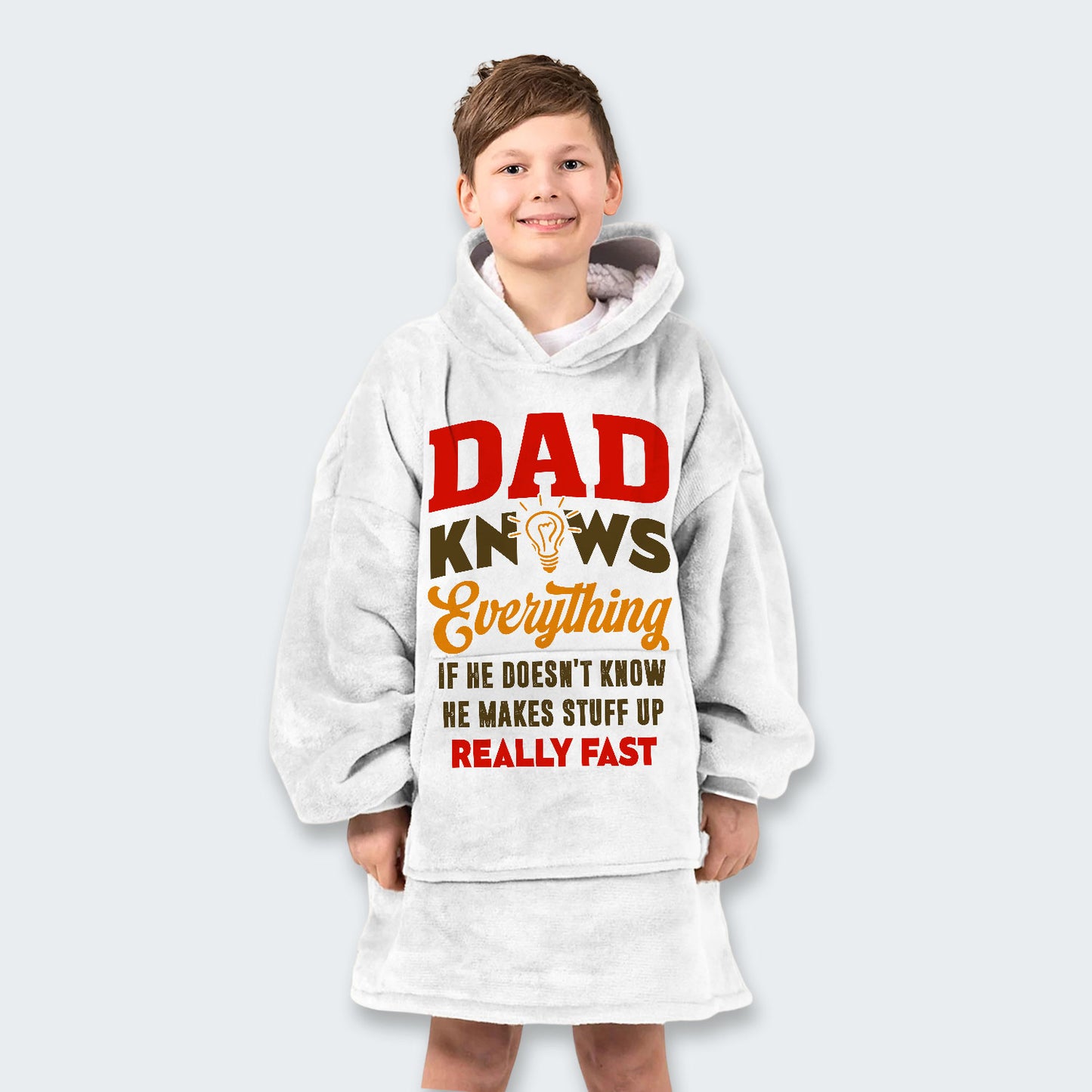 Dad Knows Everything Hoodie Blanket 460126