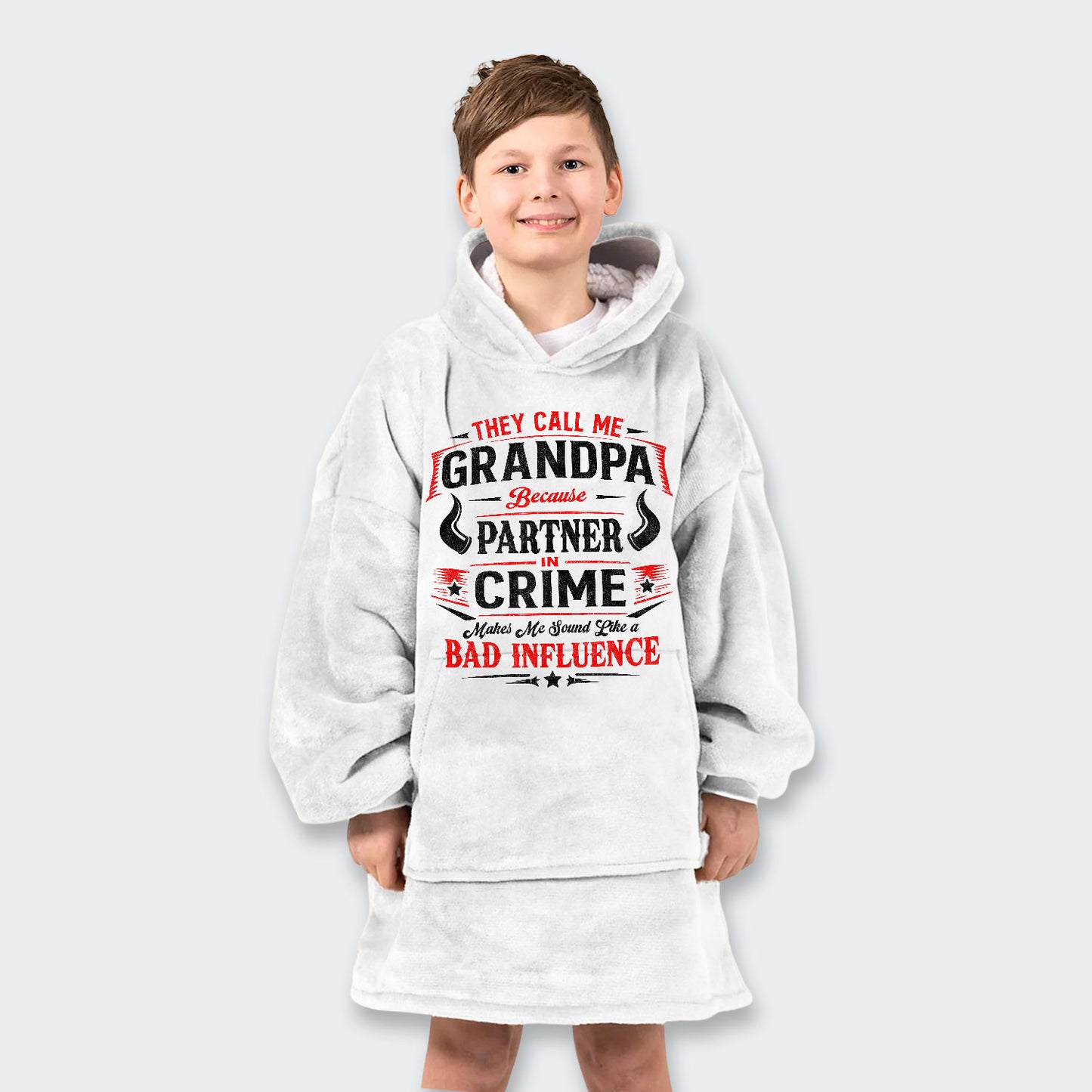 They Call Me Grandpa Because Partner in Crime Hoodie Blanket 320126