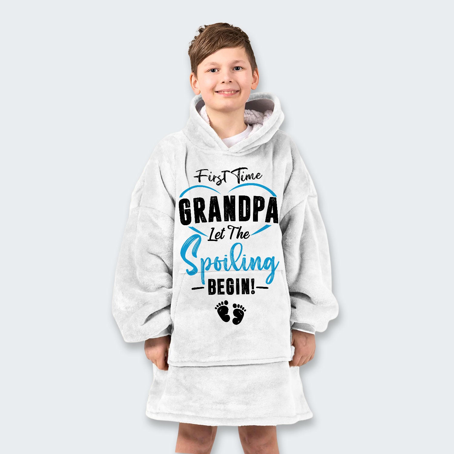 First Time Grandpa Let The Spoiling Begin! Hoodie Blanket 350126