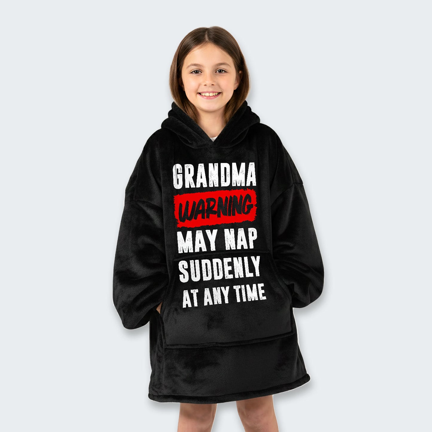 Grandma Warning May Nap Suddenly At Any Time Hoodie Blanket 390126