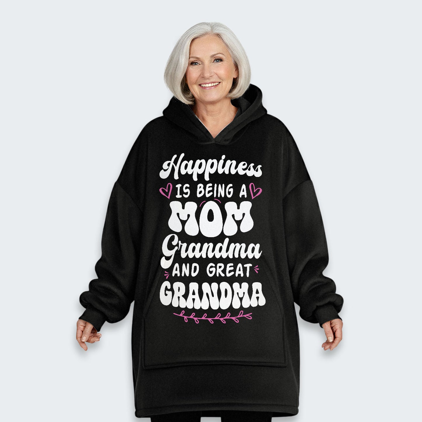 Happiness Is Being A Grandma Mom And Great Grandma Hoodie Blanket 070126