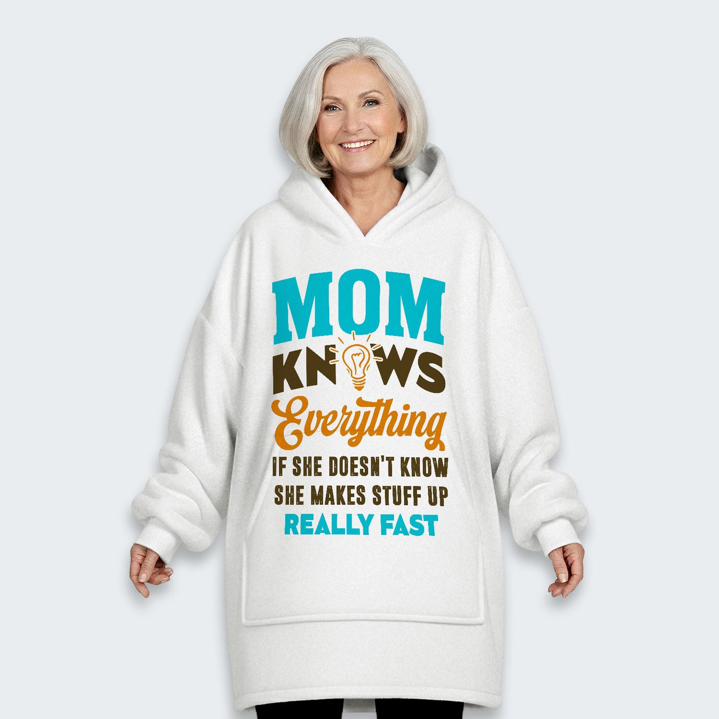 Mom Knows Everything Hoodie Blanket 460126