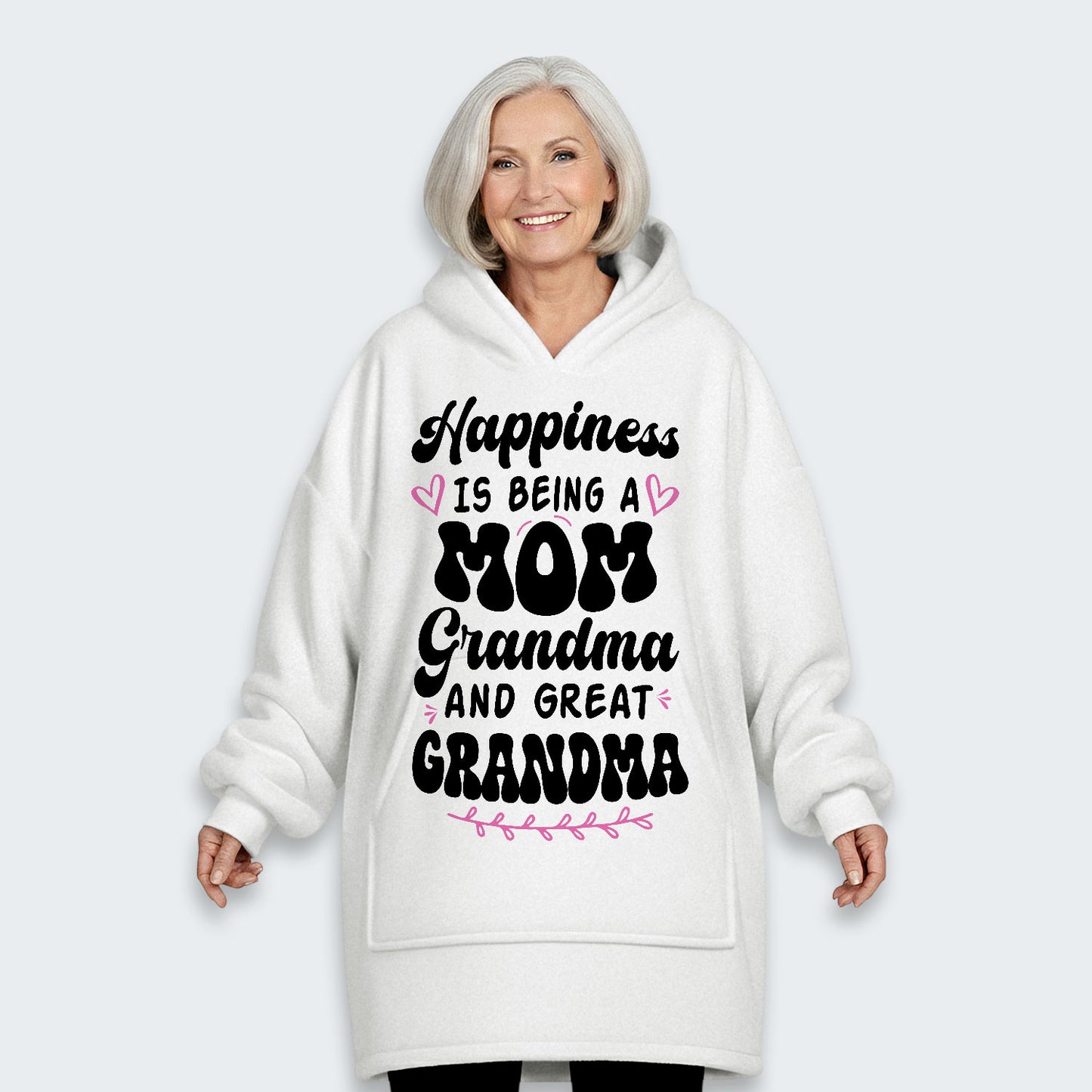 Happiness Is Being A Grandma Mom And Great Grandma Hoodie Blanket 070126