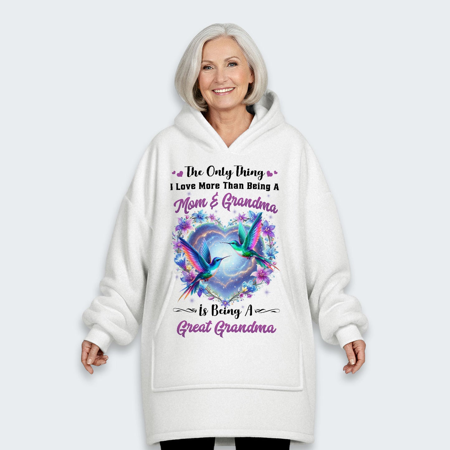 The Only Thing I Love More Than Being A Mom And Grandma Hoodie Blanket 100126