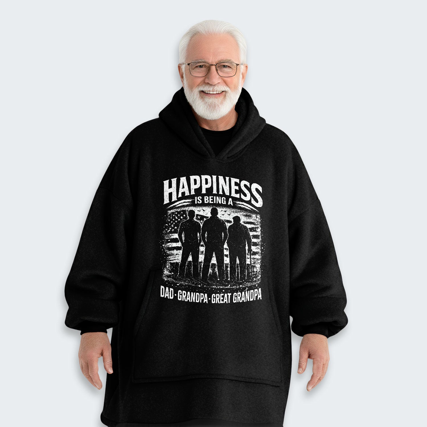 Happiness Is Being A Dad Grandpa and Great Grandpa Hoodie Blanket 250126