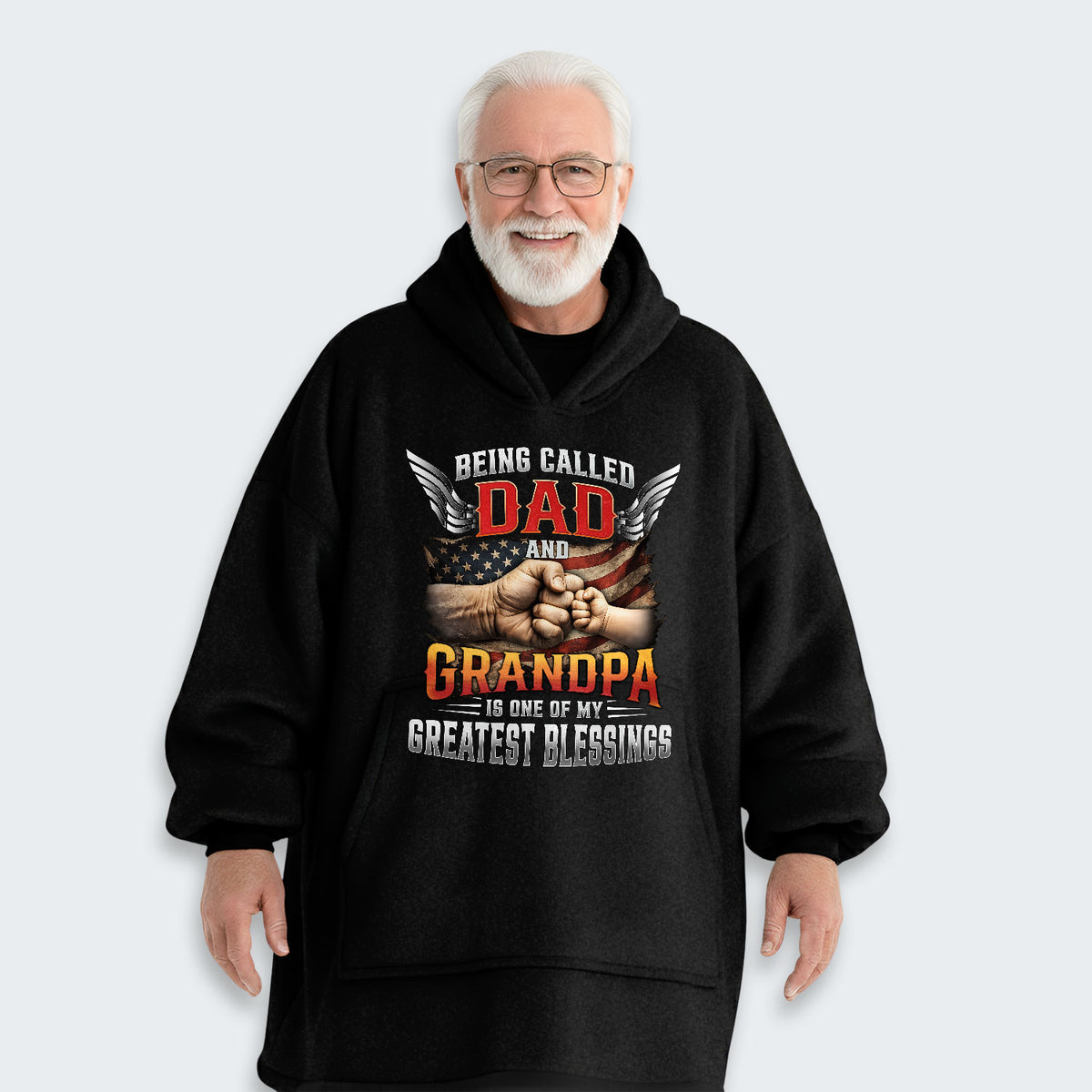 Being Called Dad And Grandpa Is One Of My Greatest Blessings Hoodie Blanket 220126