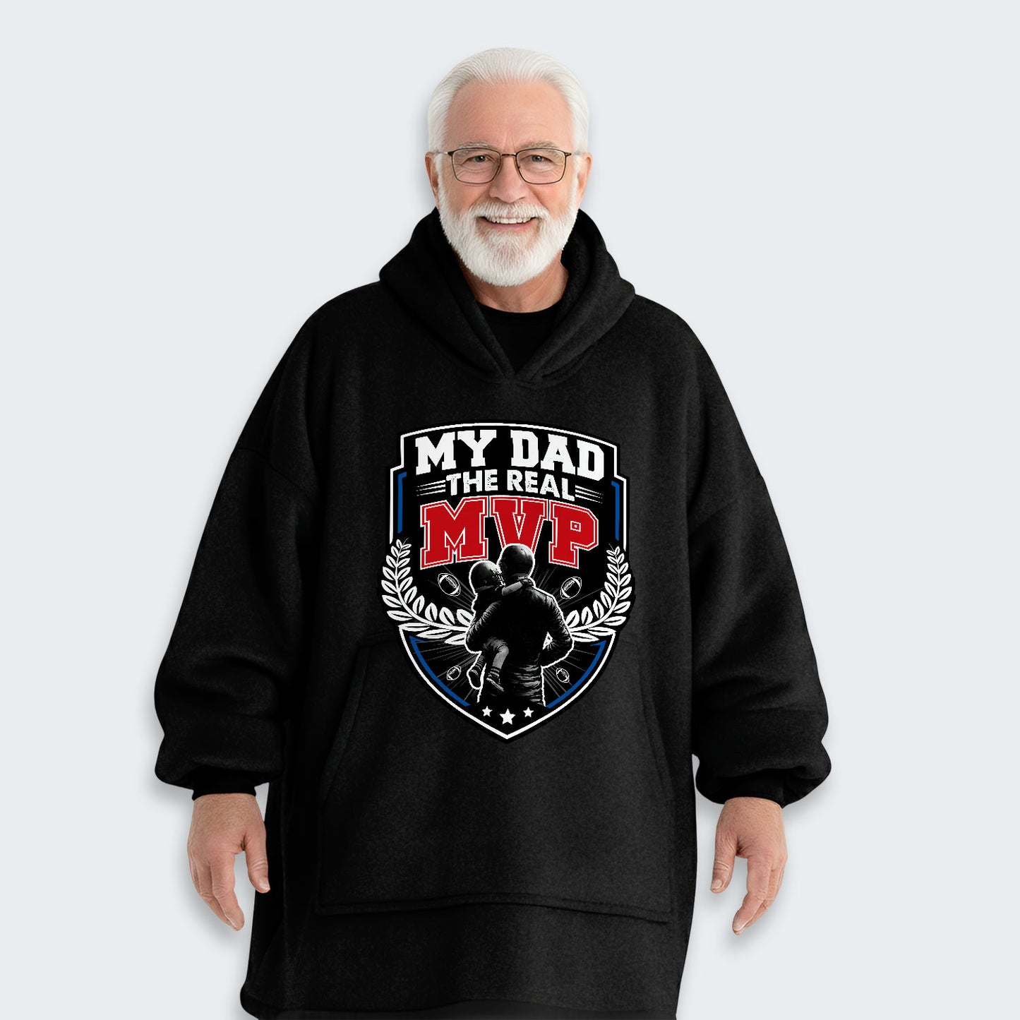 My Dad, The Real MVP. Hoodie Blanket 570126