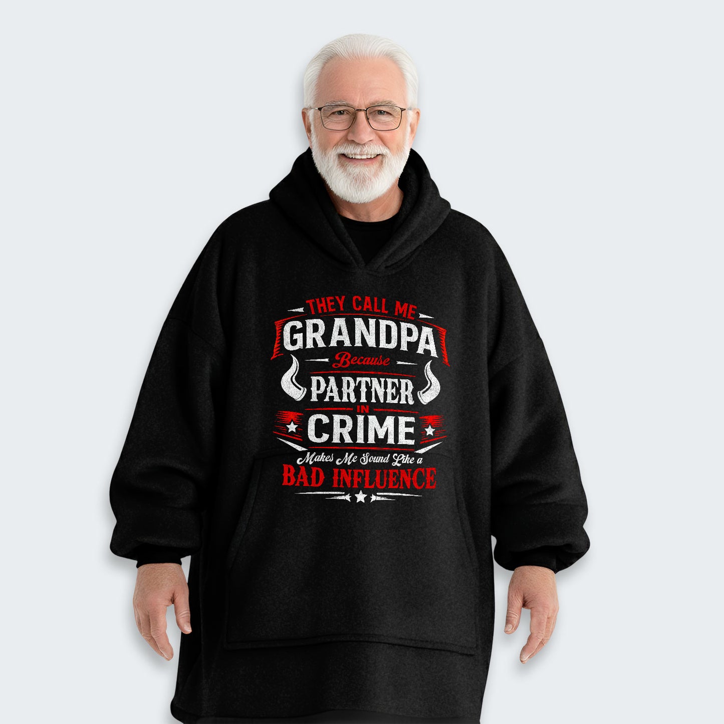 They Call Me Grandpa Because Partner in Crime Hoodie Blanket 320126