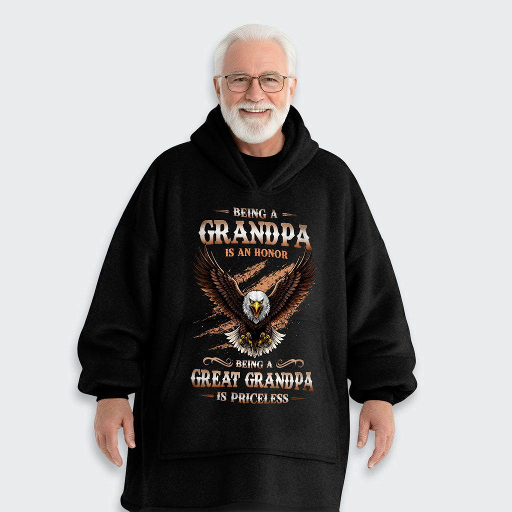 Being A Grandpa Is An Honor Being A Great Grandpa Is Priceless  Hoodie Blanket 270126