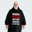 Grandpa Warning May Nap Suddenly At Any Time Hoodie Blanket 390126