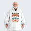 I'm Not Retired I'm A Full-Time Dad Hoodie Blanket 440126
