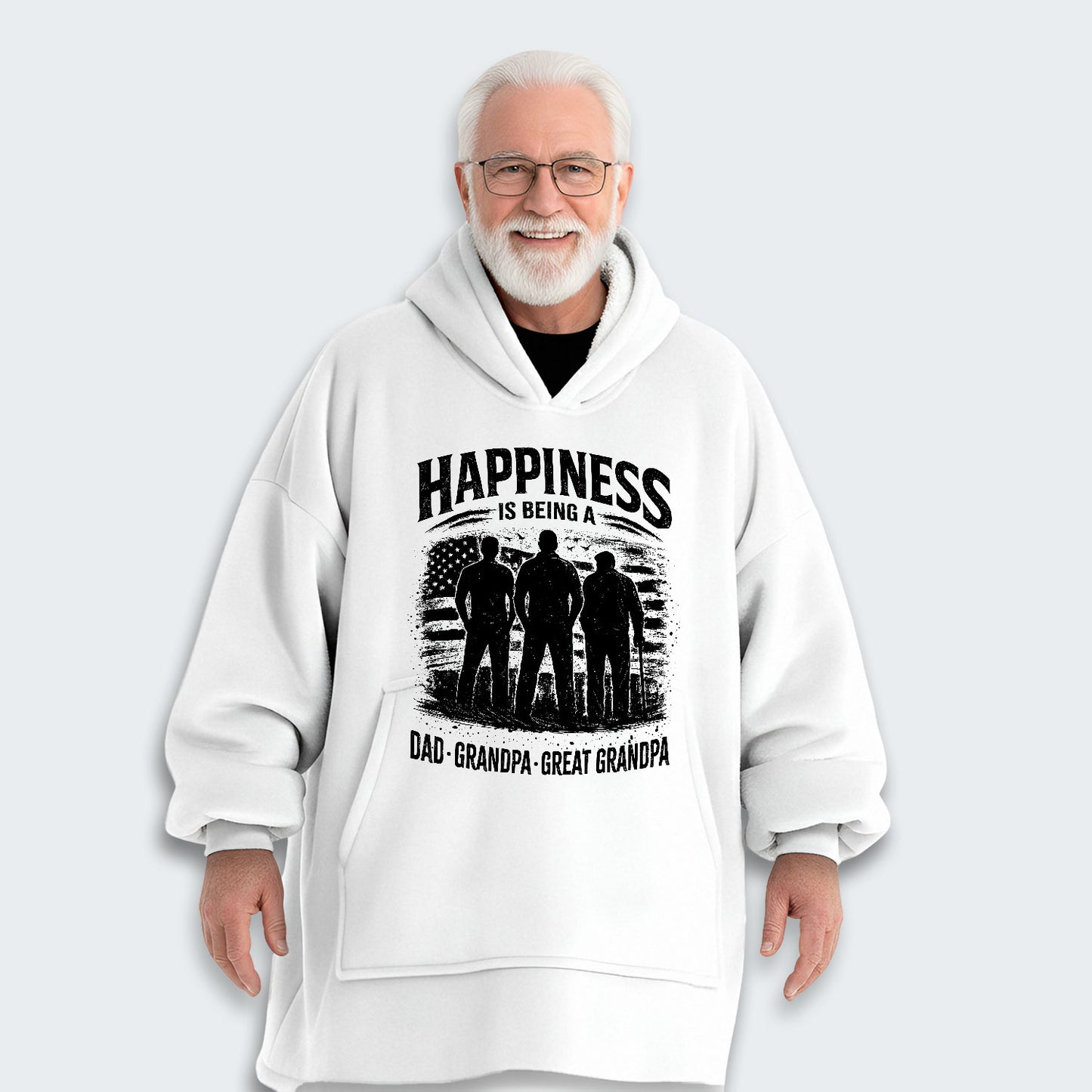 Happiness Is Being A Dad Grandpa and Great Grandpa Hoodie Blanket 250126