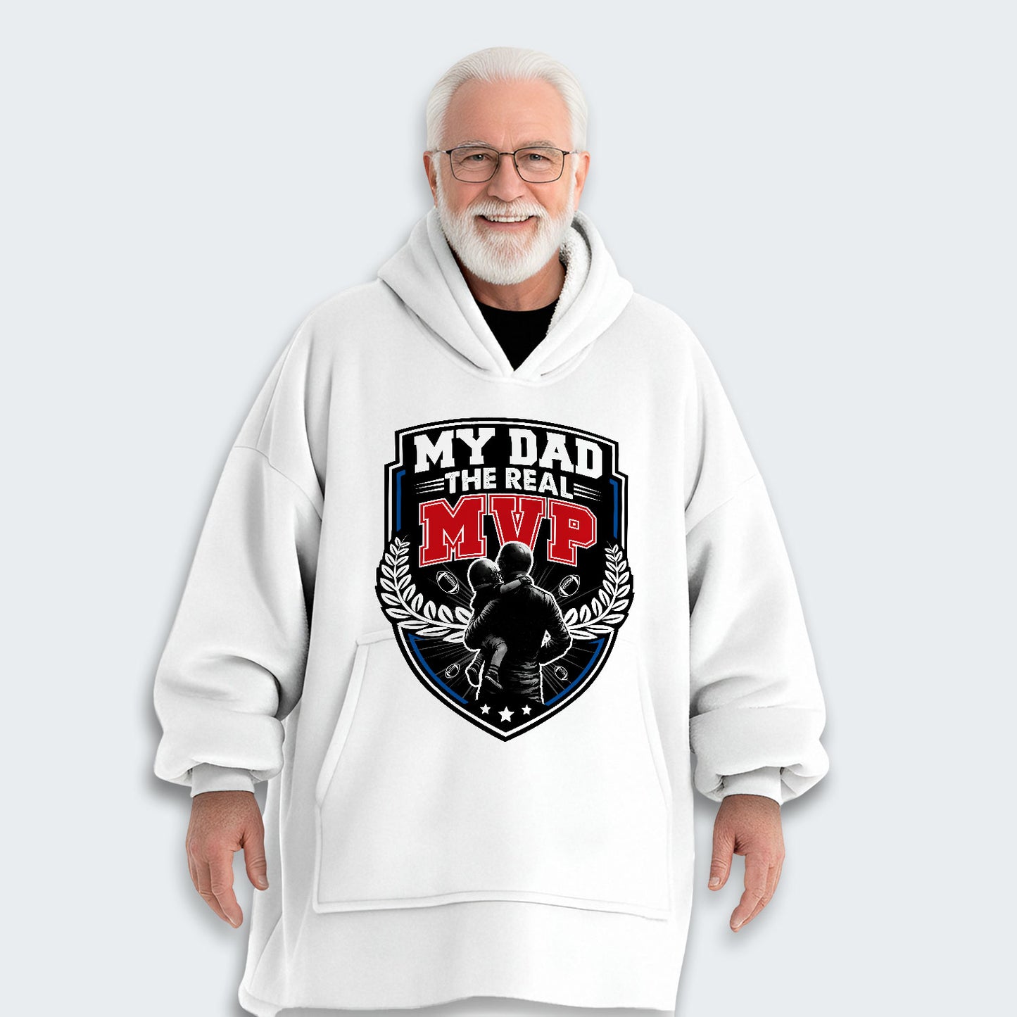 My Dad, The Real MVP. Hoodie Blanket 570126