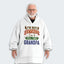 I'm Not Retired I'm A Full-Time Grandpa Hoodie Blanket 430126