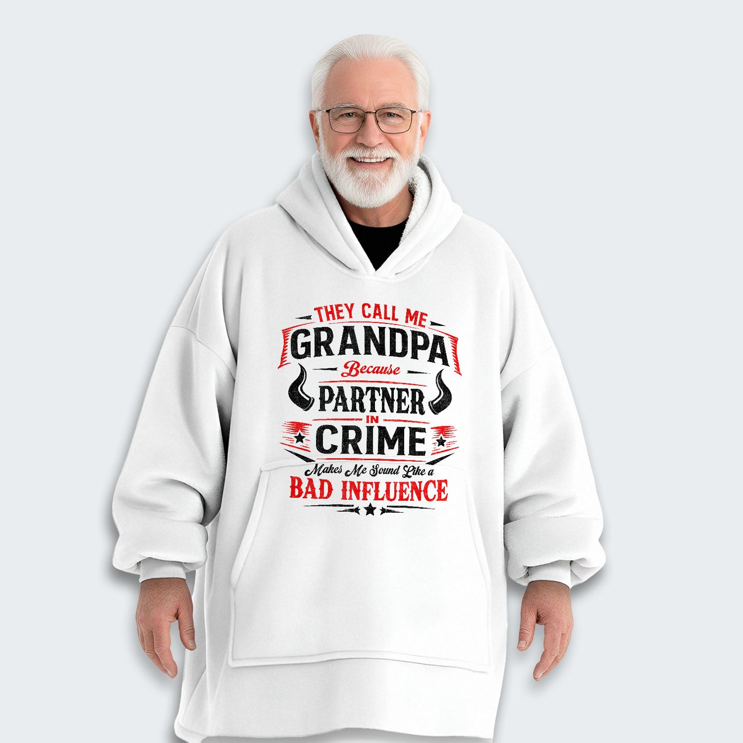They Call Me Grandpa Because Partner in Crime Hoodie Blanket 320126