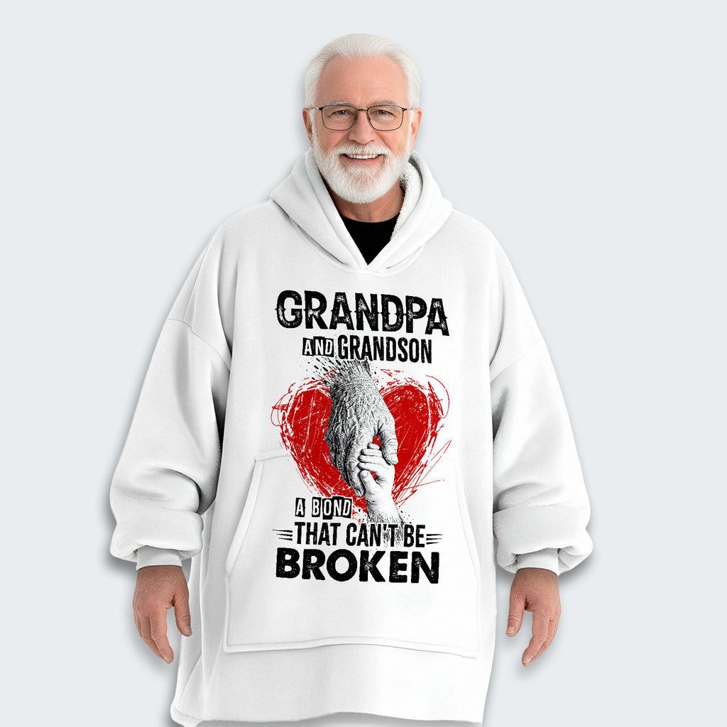 Grandpa And Grandson A Bond That can't Be Broken Hoodie Blanket 240126