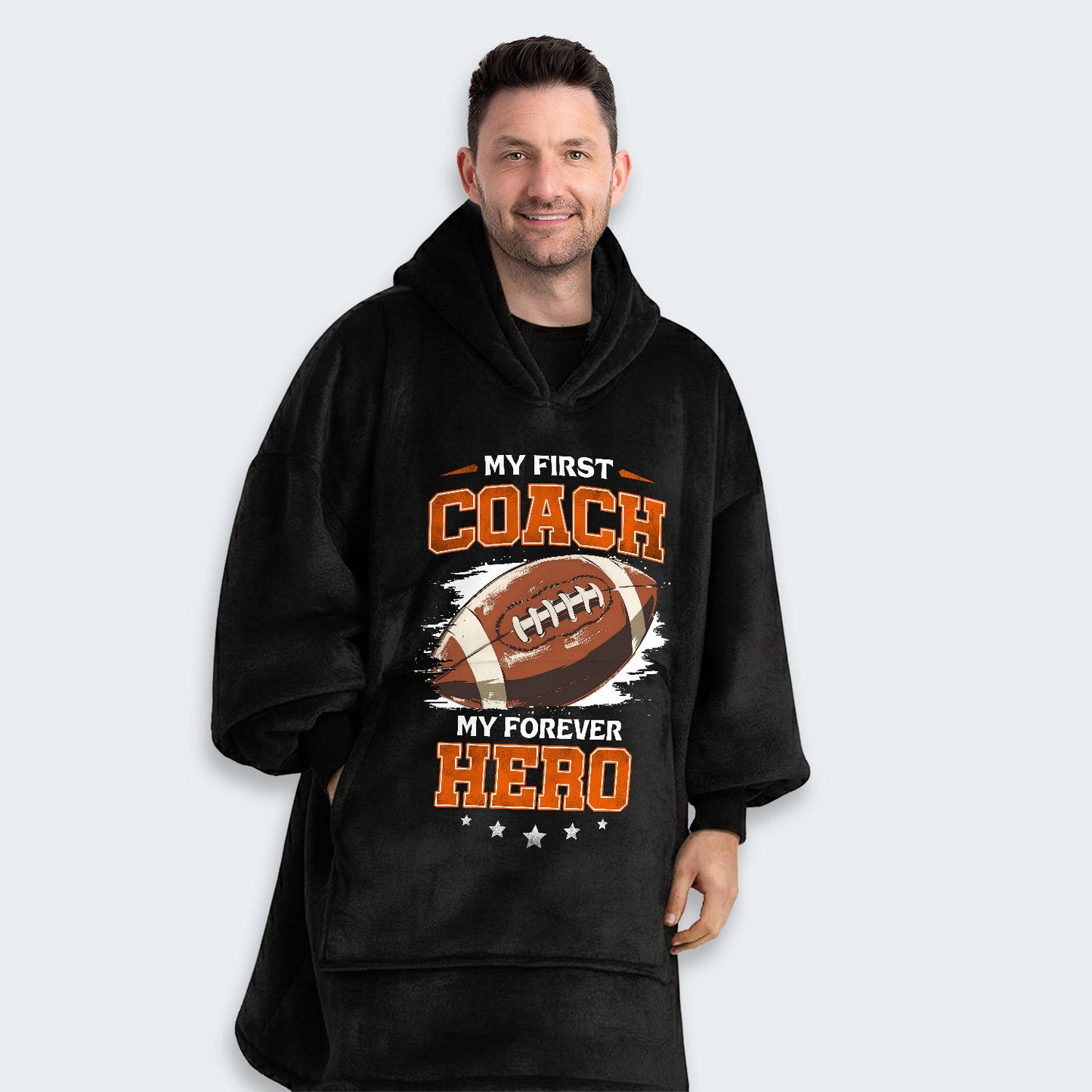 My first coach. My forever hero Hoodie Blanket 500126