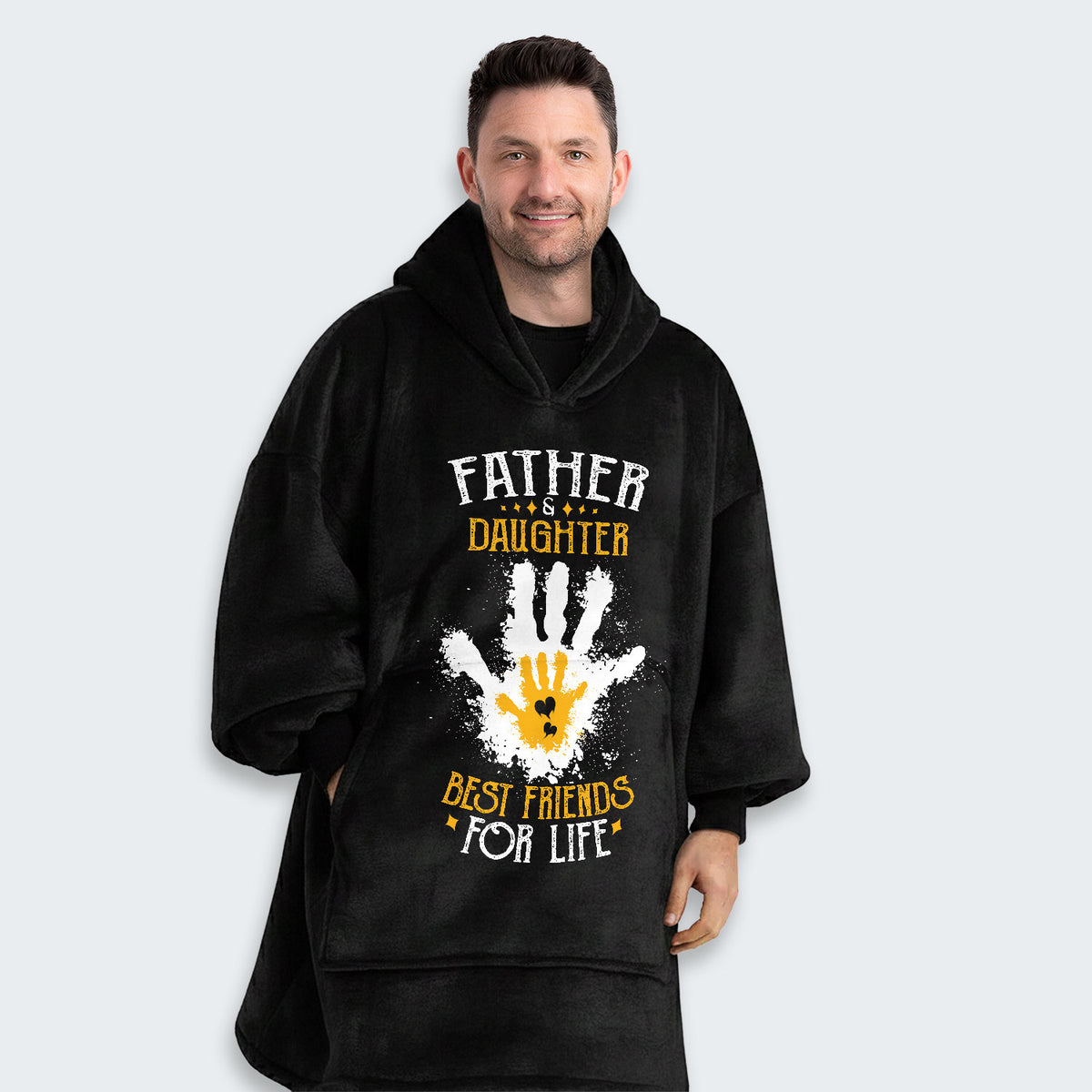 Father & Daughter Best Friends For Life Hoodie Blanket 200126