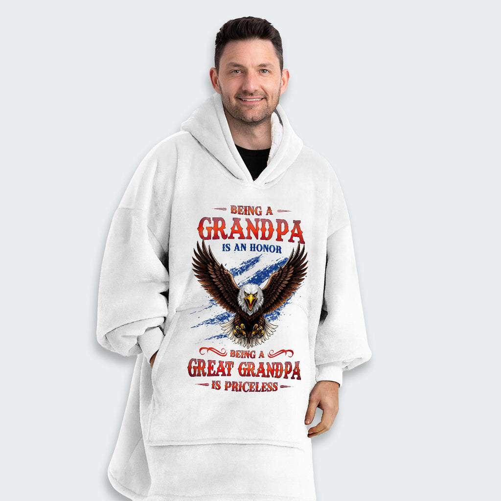 Being A Grandpa Is An Honor Being A Great Grandpa Is Priceless  Hoodie Blanket 270126