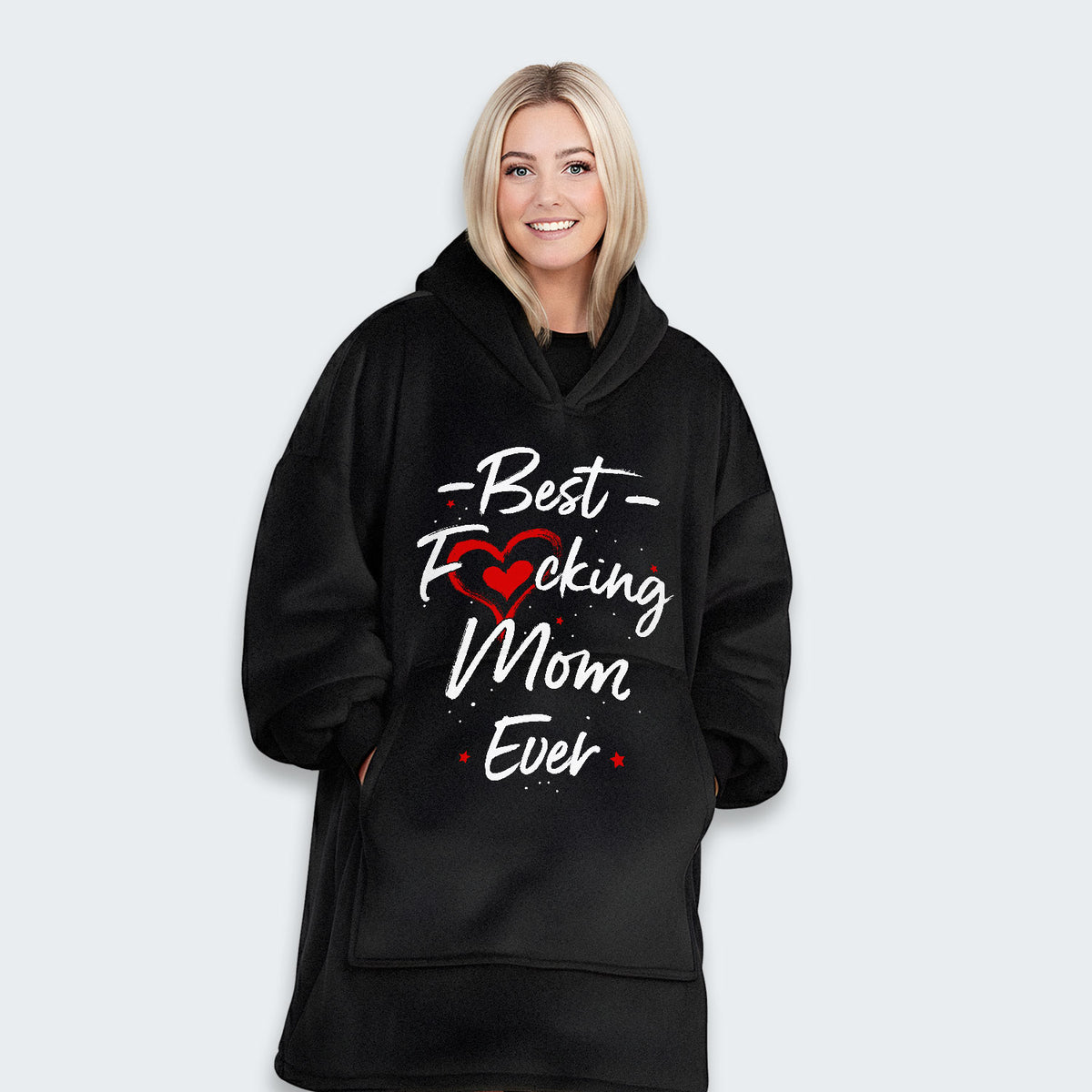 Best Mom Ever Hoodie Blanket 410126