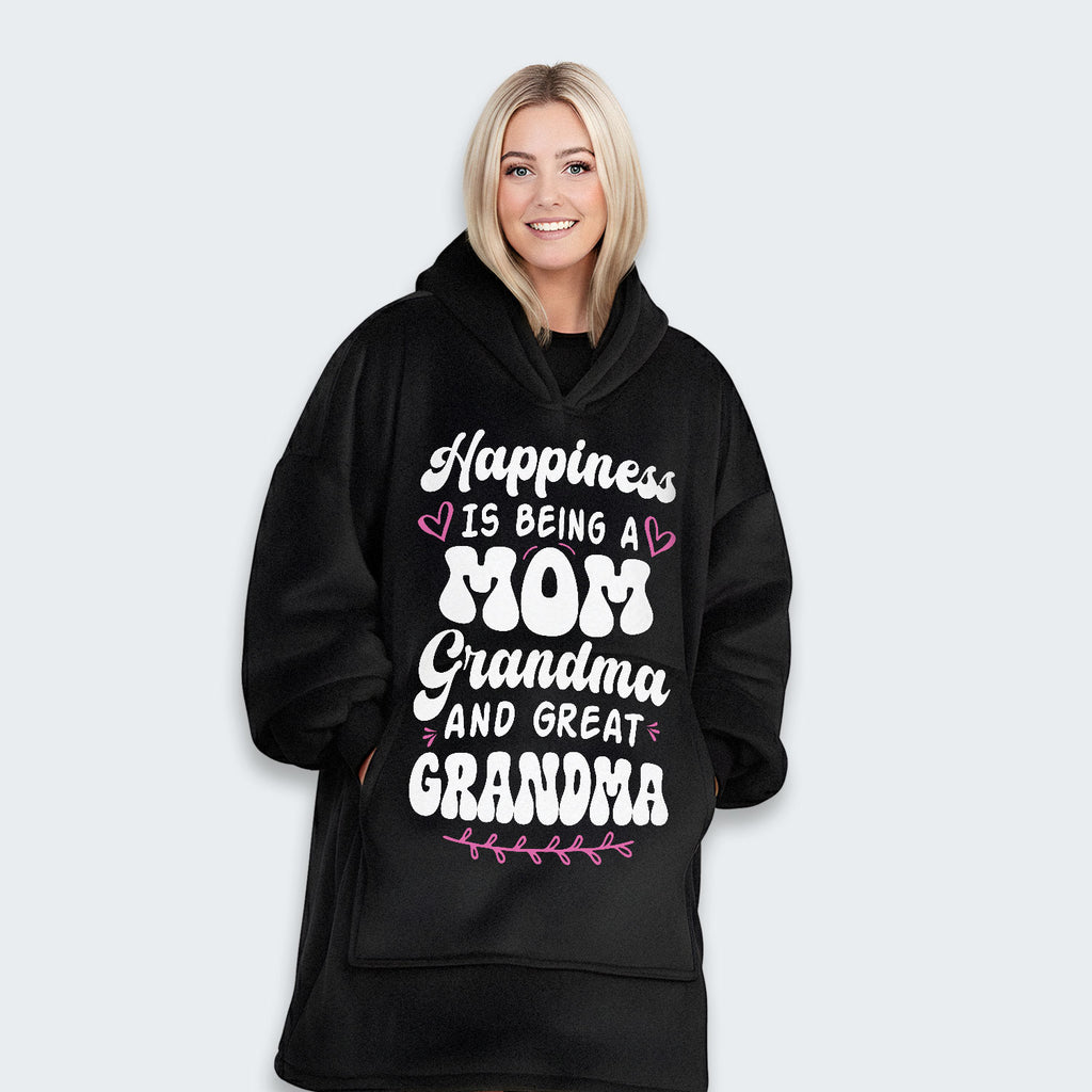 Happiness Is Being A Grandma Mom And Great Grandma Hoodie Blanket 070126