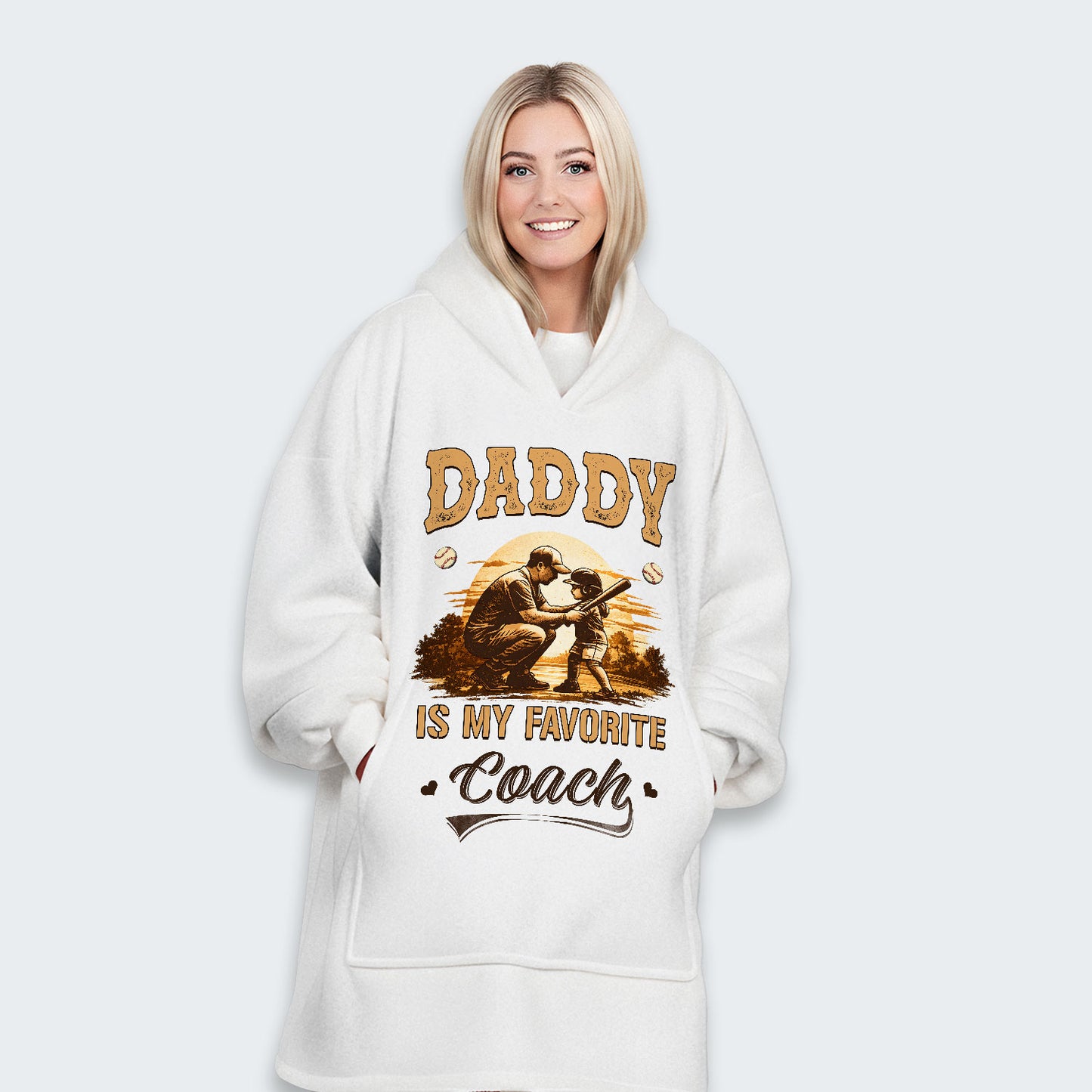 Daddy is my favorite coach. Hoodie Blanket 530126