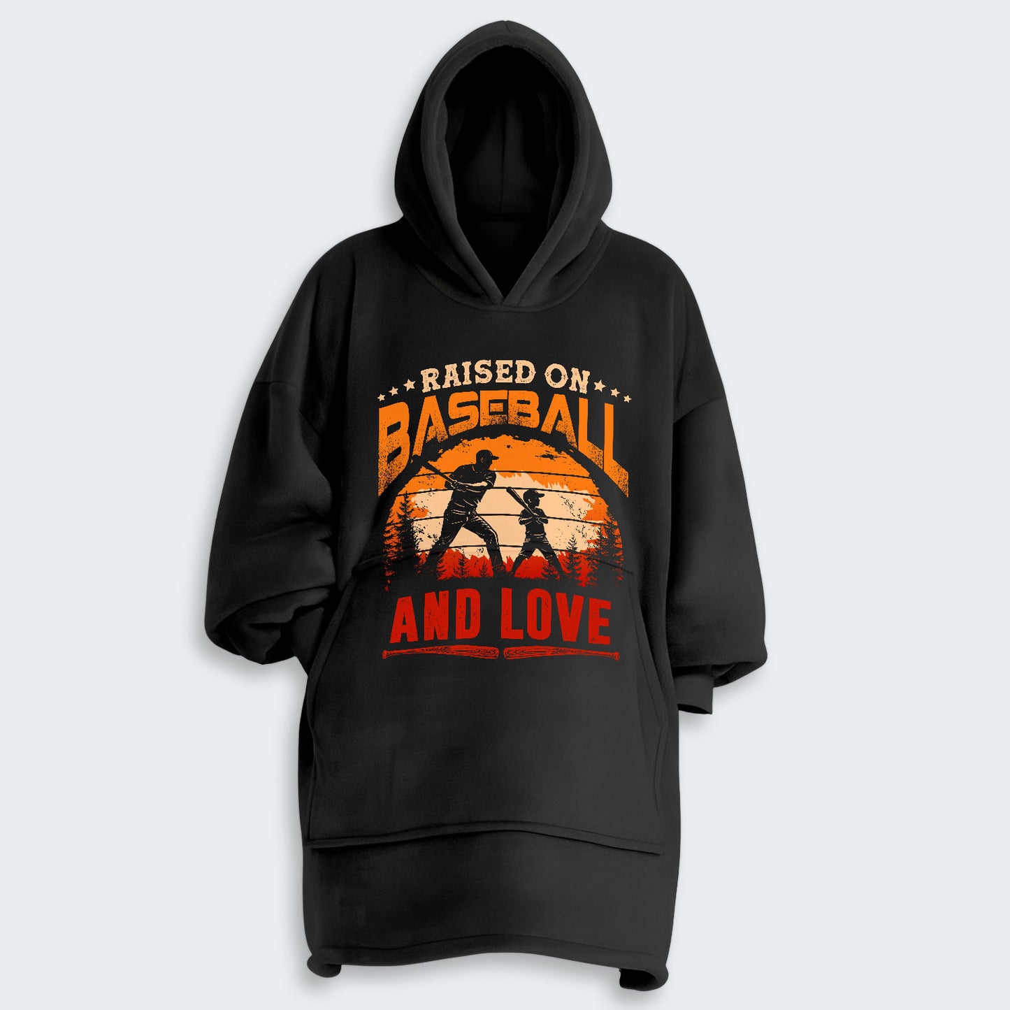 Raised on baseball and love. Hoodie Blanket 510126