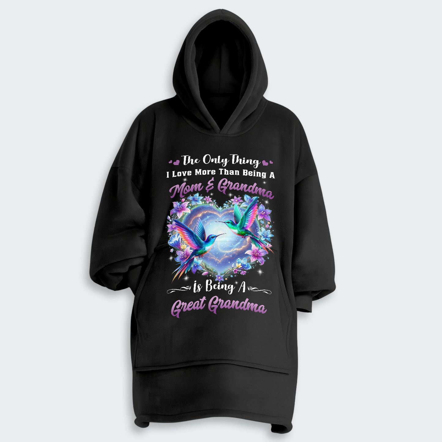 The Only Thing I Love More Than Being A Mom And Grandma Hoodie Blanket 100126