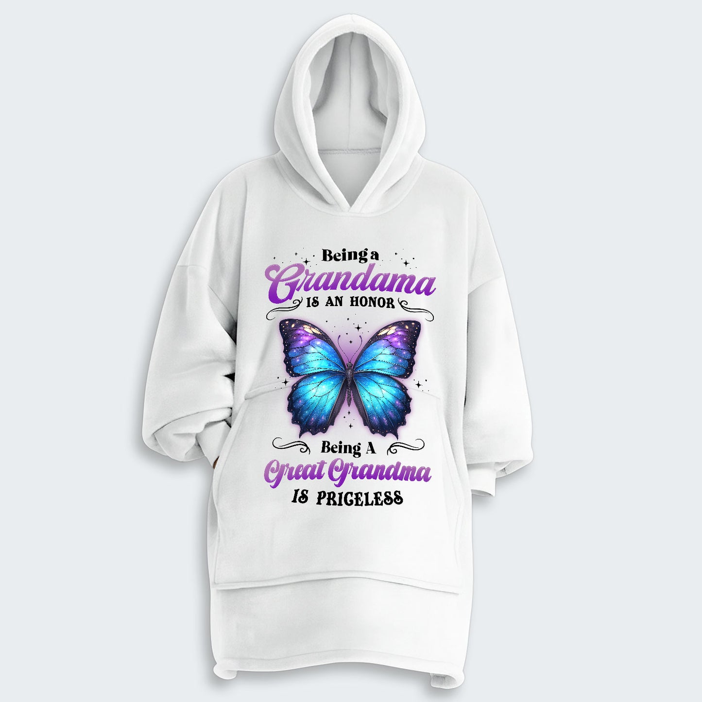 Being A Grandma Is An Honor Being A Great Grandma Is Priceless Hoodie Blanket 090126