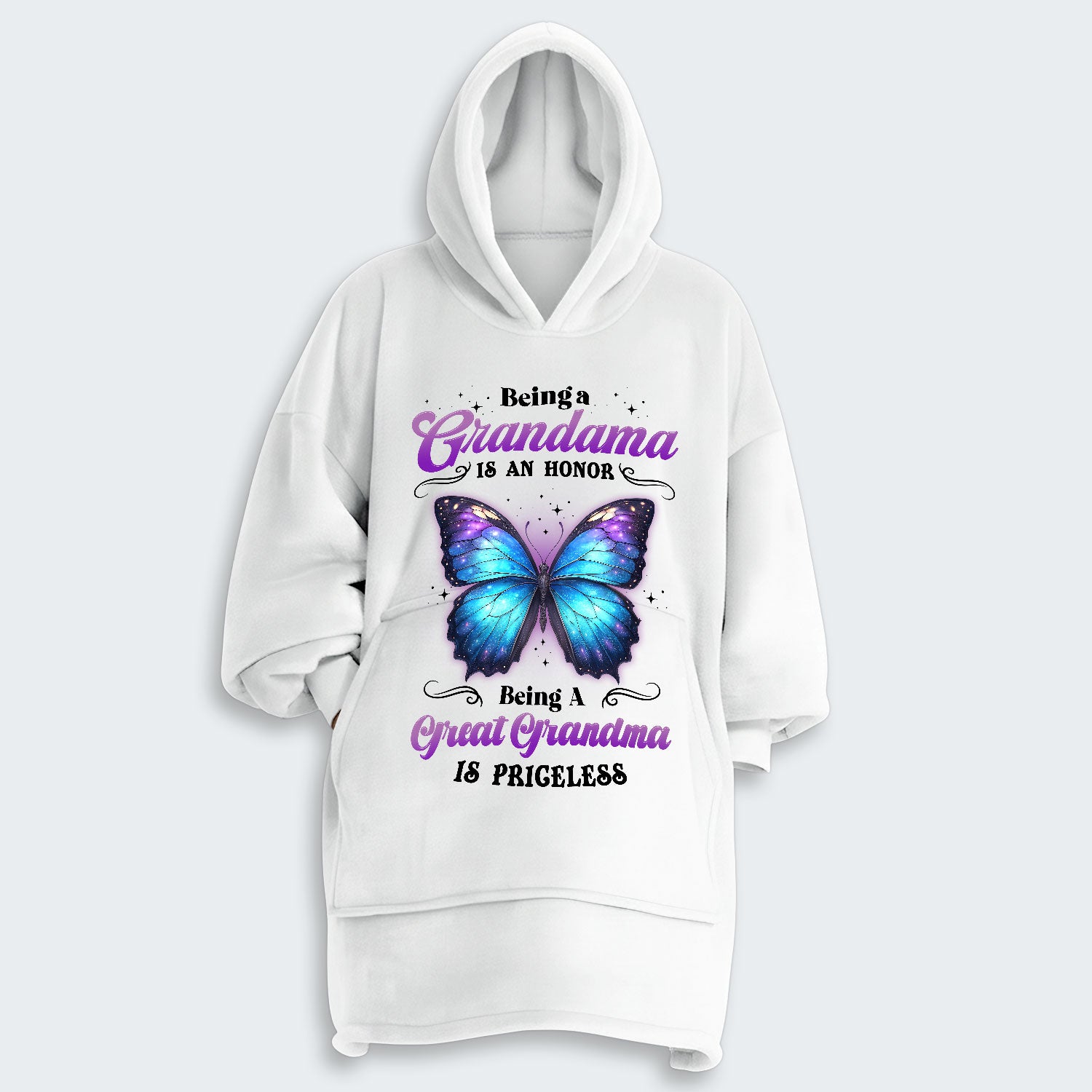 Being A Grandma Is An Honor Being A Great Grandma Is Priceless Hoodie Blanket 090126