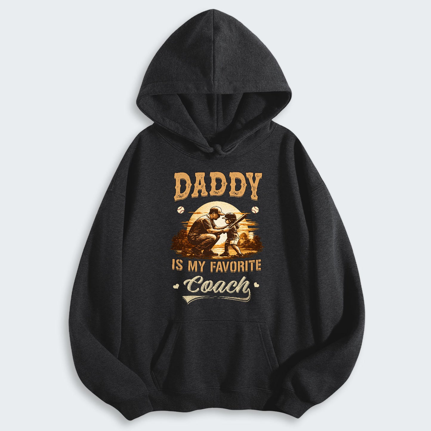 Daddy is my favorite coach. Hoodie 530126