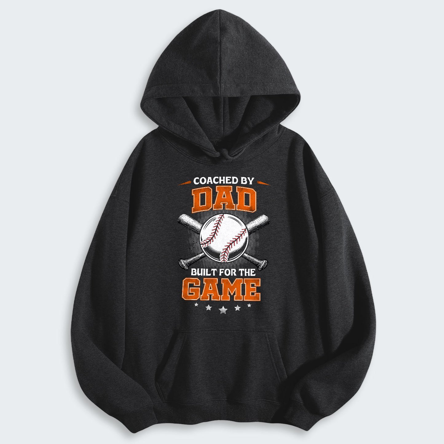 Coached by Dad. Built for the game. Hoodie 490126